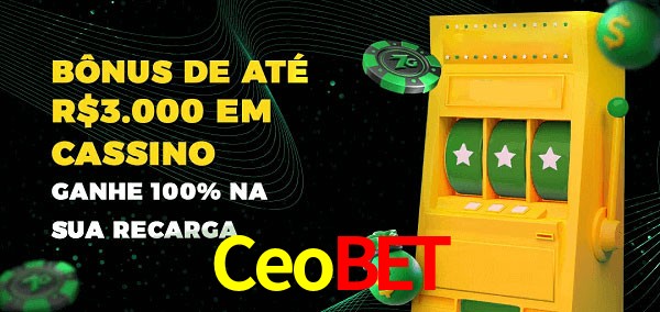 Ceobet melhor bônus de depósito